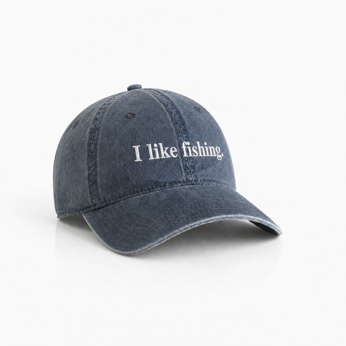 I like fishing. - Faded Midnight - Dad Cap