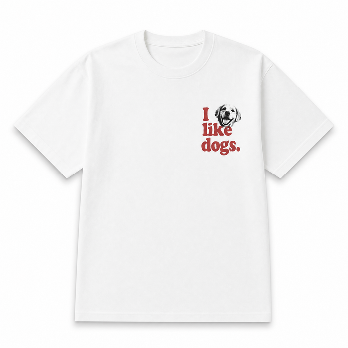 I like dogs. Happy Face tee in white, front view with small left chest print