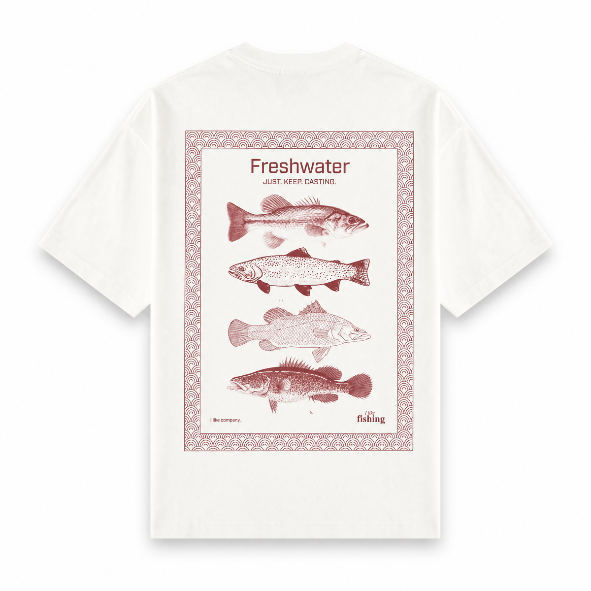 I Like Fishing. Freshwater tee